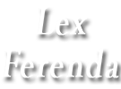 Lex Ferenda: A Constitution Reform